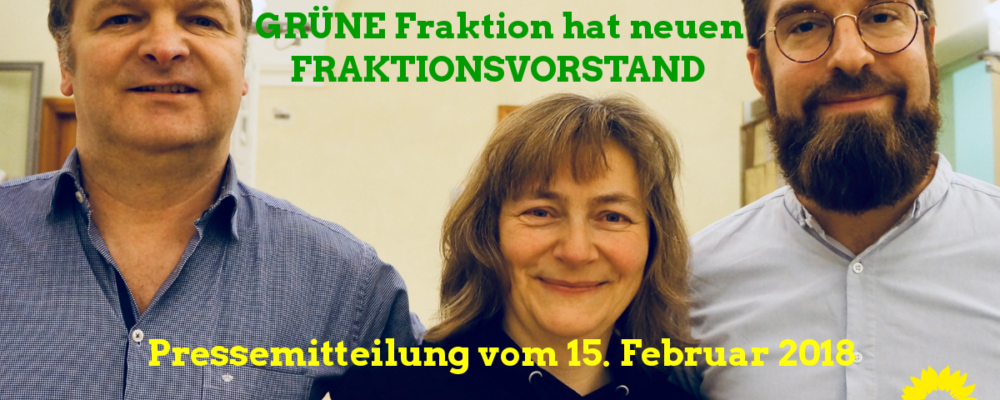 18-02-15 PM Wahl Fraktionsvorstand