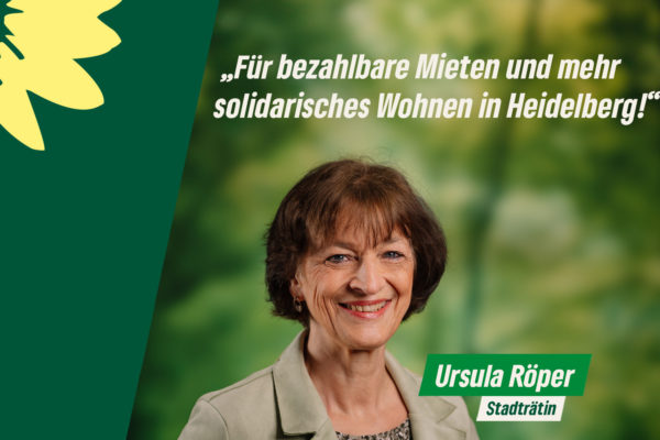 Wohnen in Heidelberg: für alle bezahlbar, sozial und ökologisch